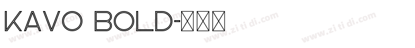 Kavo Bold字体转换